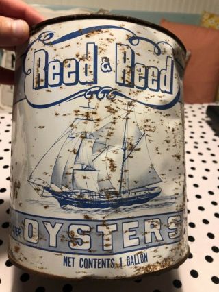 Reed & Reed 1 Gallon Seafood Oyster Tin Can Port Norris,  Nj