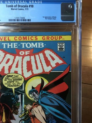 Tomb of Dracula 10 CGC 9.  6 WHITE pages.  1st appearance of Blade.  ToD 10 6