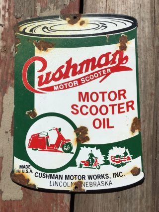 Advertising Sign Cushman Lincoln Ne Motor Scooter Oil Not Sure If Remake Or Old