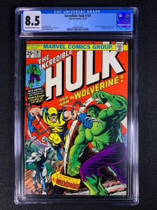 Incredible Hulk 181 Cgc 8.  5 (1974) - 1st App Of Wolverine - Looks Like 9.  0,