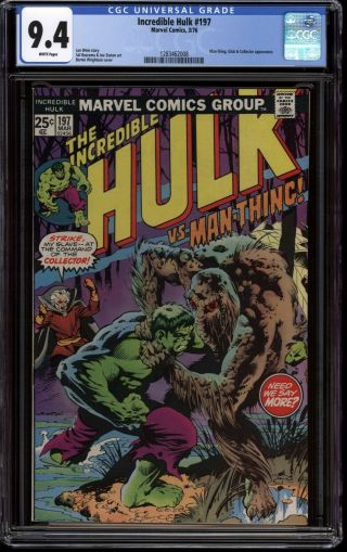 Incredible Hulk 197 Cgc 9.  4 Nm White Pages Man - Thing Wrightson Cvr Marvel 1976