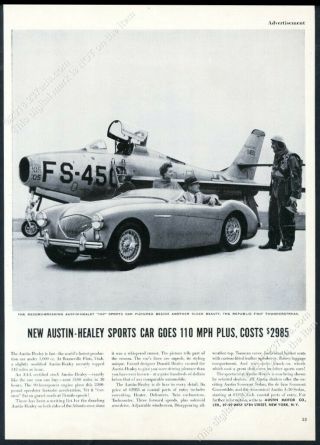1954 Austin Healey 100 Car Photo With Usaf F - 84 Plane Vintage Print Ad