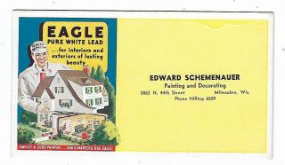 Old Ad Blotter Eagle Pure White Lead Paint Schemenauer Painting Milwaukee