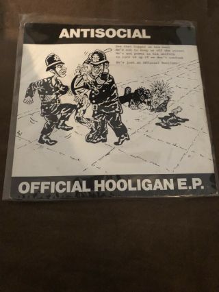 Antisocial - Official Hooligan 7” 1st Press Vinyl Punk Blitz 4 Skins Adicts