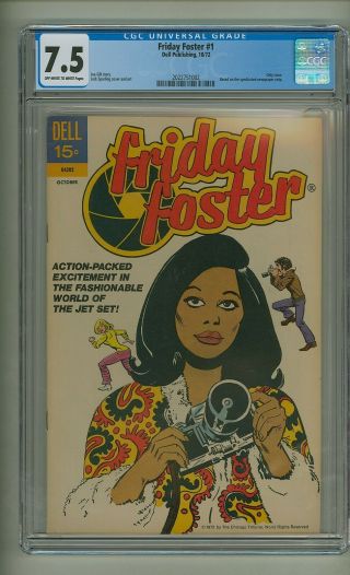 Friday Foster 1 (cgc 7.  5) Ow/w Pages; Black Female Hero 1972 Dell (c 24057)