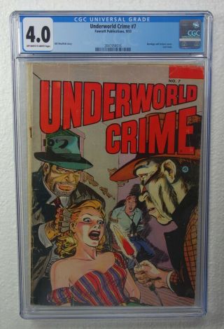 Underworld Crime 7 Cgc 4.  0 Ow/w Slab