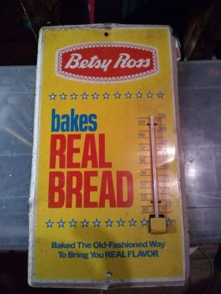 Betsy Ross Bread Vintage Sign With Built - In Thermometer.  Awesome Looking Sign