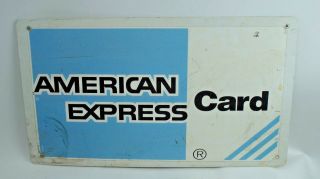 Vintage American Express - Credit - Card - Gas - Station 1 Sided Outdoor Metal Sign