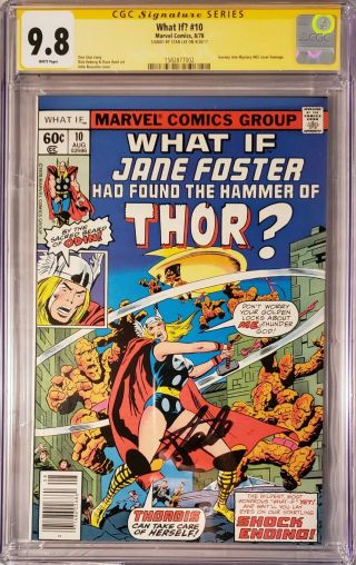 What If 10 9.  8 Cgc Ss Signed By Stan Lee Jane Foster Movie As Thor