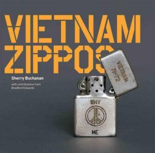 Vietnam Zippos - Buchanan,  Sherry/ Edwards,  Bradford (con) - Paperback Book