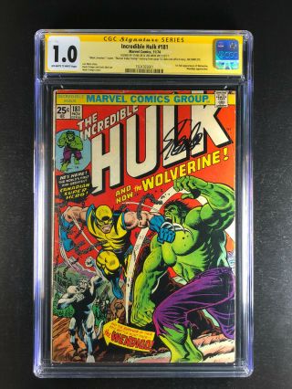 Incredible Hulk 181 Cgc 1.  0 Signed Stan Lee Len Wein Mark Jeweler 1st Wolverine