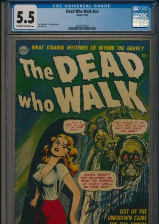 Avon Comics Dead Who Walk Nn 1 1952 Cgc 5.  5 Ow/wp Pre Code Golden Age Horror