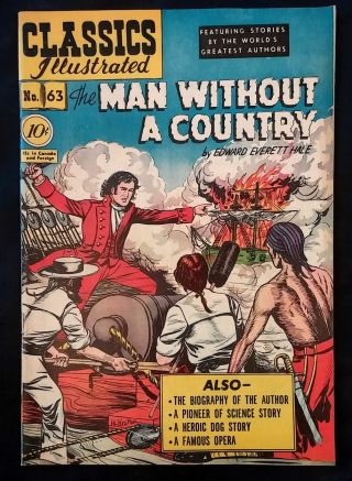 Classics Illustrated 63 (hrn 62) 1st Edition " Man Without A Country " Nm 9.  4