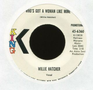 Willie Hatcher Head Over Heels On King Promo Northern Soul 45 Hear