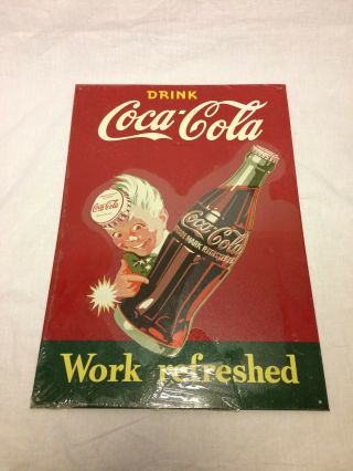 Vintage Drink Coca Cola Work Refreshed Metal Sign Old Stock