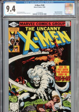 X - Men 140 (marvel 1980) Cgc Certified 9.  4 White Pages