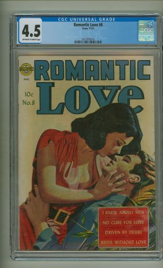 Romantic Love 8 (cgc 4.  5) Ow/w Pages; Golden Age; Avon; 1951 (c 24814)