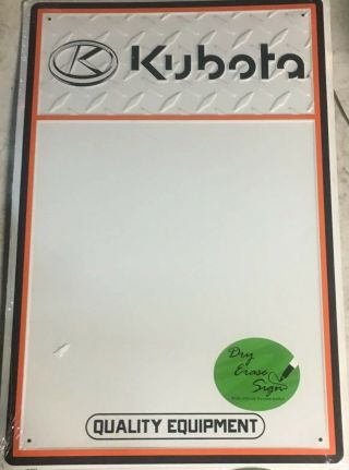 Kubota Dry Erase Aluminum Sign Advertisement In Package 18x12