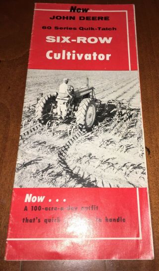 1957 John Deere 60 Series 6 Row Cultivator Tractor Brochure A - 1122 - 57 - 8