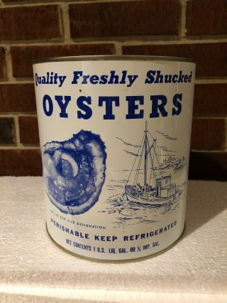 Freshly Shucked Oyster Tin Can Gallon Harris Seafood Chester