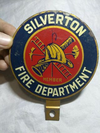 Vintage Silverton Fire Department Member License Plate Topper.  4.  25 " Round