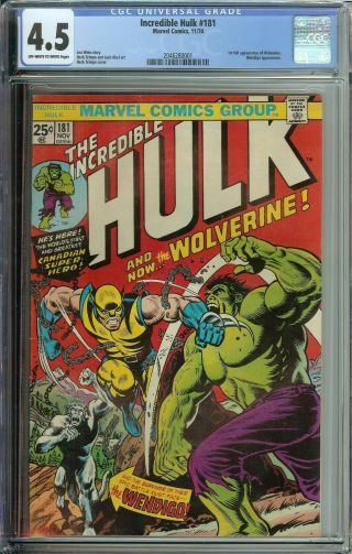 The Incredible Hulk 181 Cgc 4.  5 1st Full App Wolverine With Value Stamp