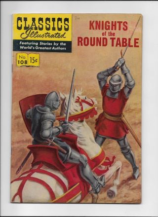 Classics Illustrated 108 Knights Of The Round Table Hrn 108 Vf Beauty