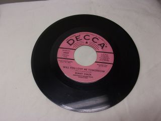 Bunny Sigler Will You Love Me Tomorrow /comparatively Speaking Decca Records