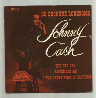 Rockabilly E.  P.  & Pic,  Cover - Johnny Cash - Doggone Lonesome - Hear - 1958 - Sun 117