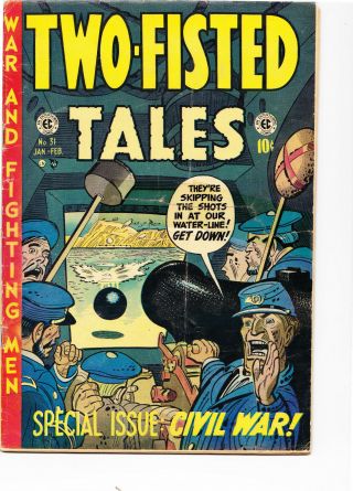 Two - Fisted Tales 31 1953 G - Vg Special Civil War Issue