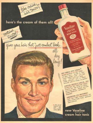 1948 Vintage Hair Care Ad Vaseline Cream Hair Tonic 092718