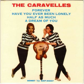 The Caravelles " Have You Ever Been Lonely " Sweden 60 