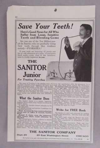 The Sanitor Junior For Treating Pyorrhea Print Ad - 1915 Dental Treatment