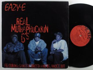 Eazy - E Real Muthaphuckin G 