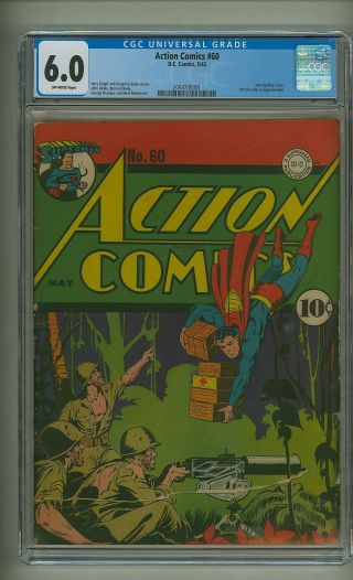 Action Comics 60 (cgc 6.  0) O/w Pgs; 1st Lois Lane As Superwoman; 1943 (c 24389)
