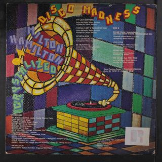 MILTON HAMILTON CRYSTALIZED: Disco Madness LP (disc close to VG,  2 tags on cov 2