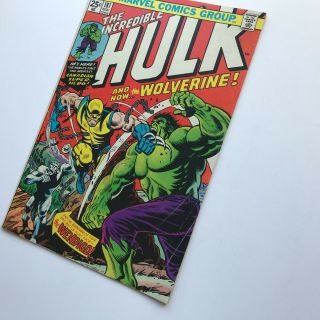 The Incredible Hulk 181 - 1st App of Wolverine X - men Marvel 1974 MVS intact 3