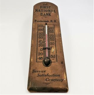 Antique The First National Bank Peterborough Nh Wood Advertising Thermometer