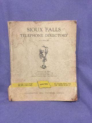 Sioux Falls Telephone Directory November 1952 Northwestern Bell Telephone Compan