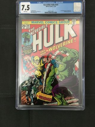 The Incredible Hulk 181 Cgc 7.  5 White Pages