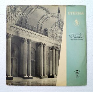 Daniel Shafran - Bach Suite For Cello Solo Nr.  6 - 10 " Eterna 720 038 - 1st Ed