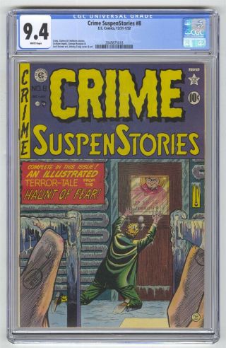 Crime Suspenstories 8 Cgc 9.  4 Ec Comic Horror Gold 10c White Pages