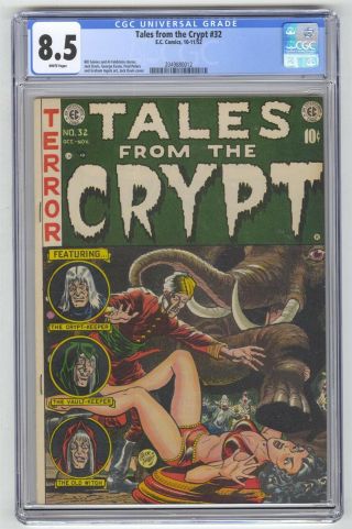 Tales From The Crypt 32 Cgc 8.  5 Ec Comic Horror Gold 10c White Pages