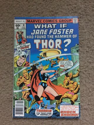What If.  ? 10 Vol 1 1978,  Marvel Jane Foster Thor Solid Mid Grade