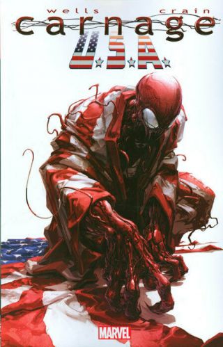 Carnage: Usa Tpb Marvel Comics Collects 1 - 5 Zeb Wells & Clayton Crain Tp