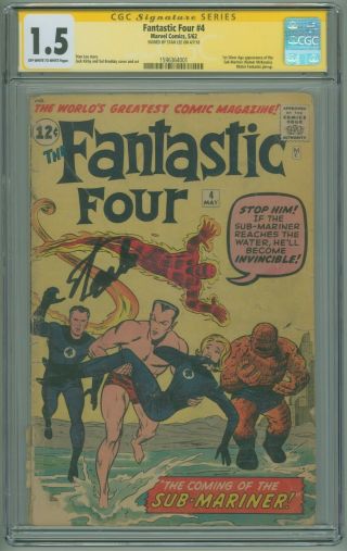 Fantastic Four 4 Cgc Ss 1.  5 1st Silver Age Sub - Mariner 1962 Signed By Stan Lee