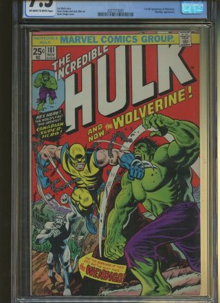 Incredible Hulk 181 CGC 7.  5 | Marvel 1974 | 1st Full Wolverine.  Wendigo App. 2