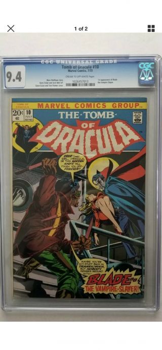 Tomb Of Dracula 10 Cgc 9.  4 Nm 1st Appearance Blade