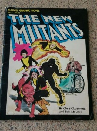 The Mutants Marvel Graphic Novel 4 1st Print 1st Appearance