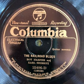 Columbia 15406d Shirkey & Harper The Railroad Blues 78rpm E,  1929